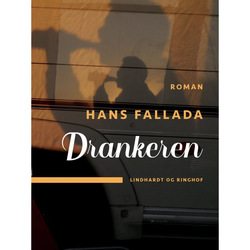 Drankeren - Hans Fallada - Bog