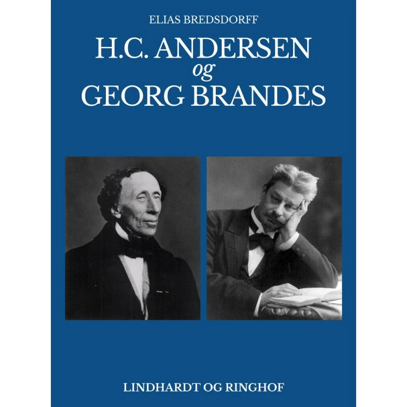 H.C. Andersen og Georg Brandes af Elias Bredsdorff