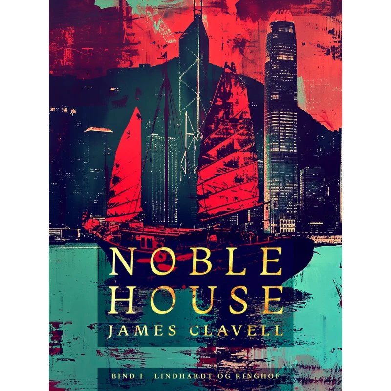 Noble House 1 - James Clavell