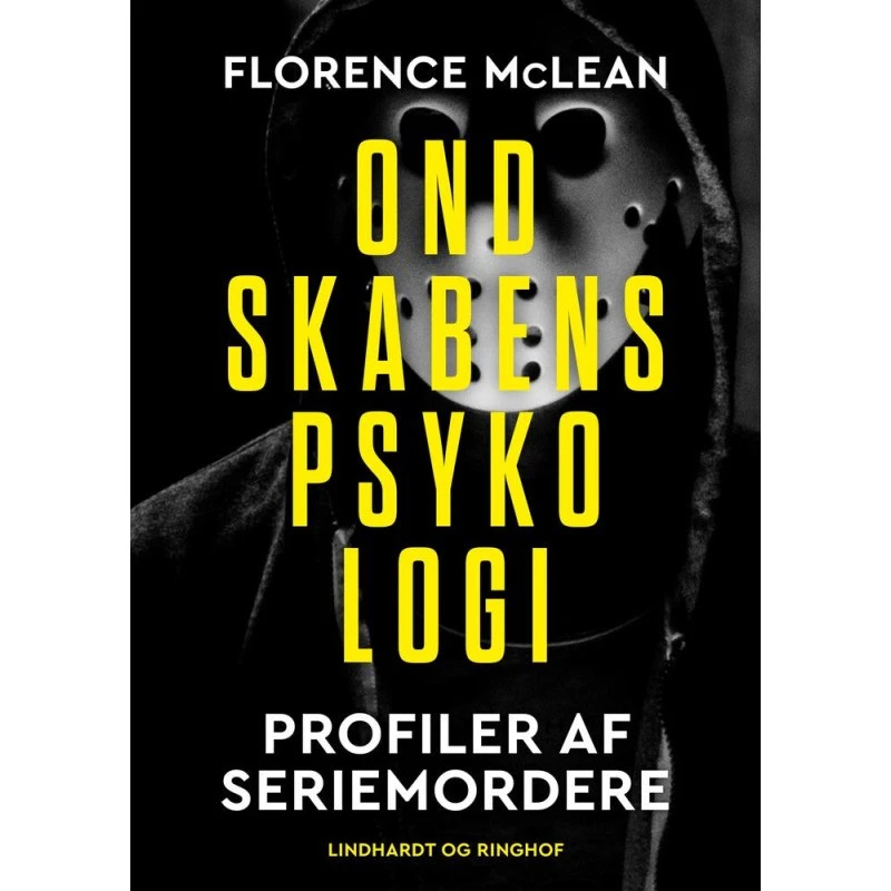 Ondskabens psykologi - Profiler af seriemordere - Florence McLean