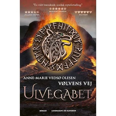 Vølvens vej - Ulvegabet - Anne-Marie Vedsø Olesen