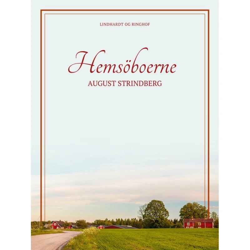 Hemsöboerne - August Strindberg