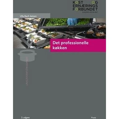 Det professionelle køkken - Ulla Bach Jensen