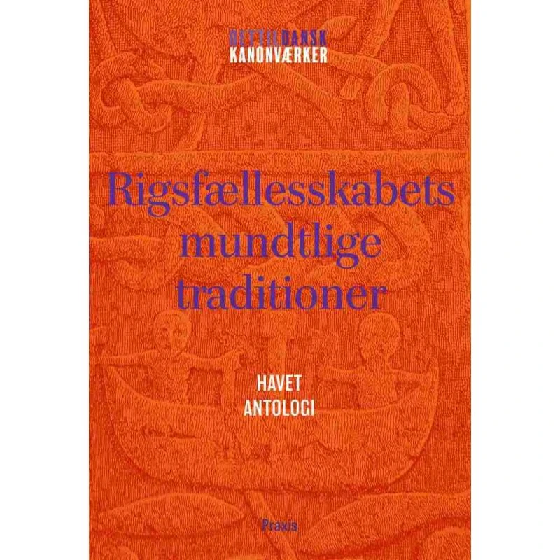 Rigsfællesskabets mundtlige traditioner: Havet - Antologi