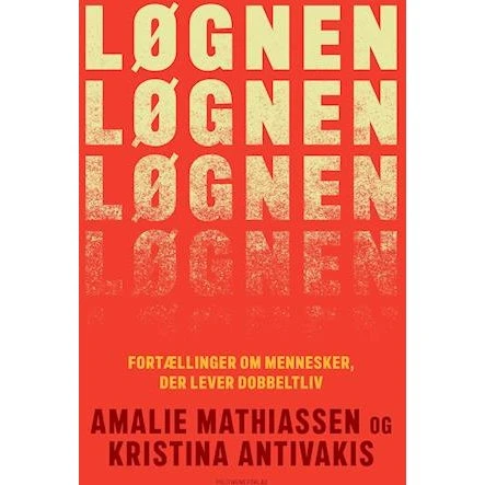 Løgnen - Amalie Mathiassen og Kristina Antivakis - Bog