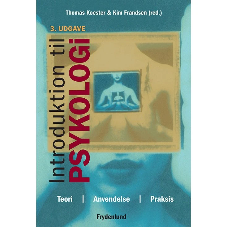 Introduktion til psykologi - Thomas Köster