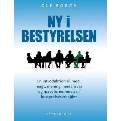 Ole Borch: Ny i bestyrelsen - Bog