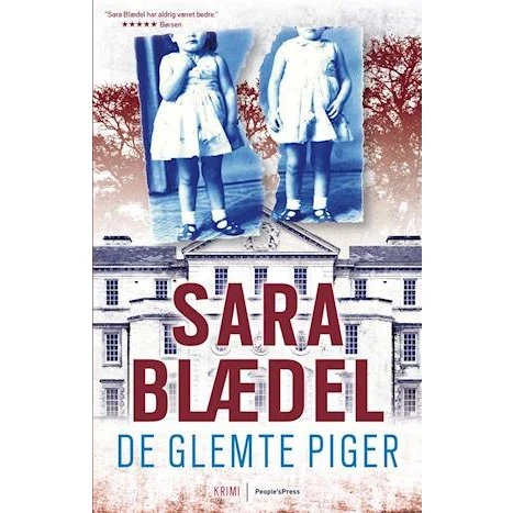 Sara Blædel: De glemte piger (Louise Rick, bind 7)