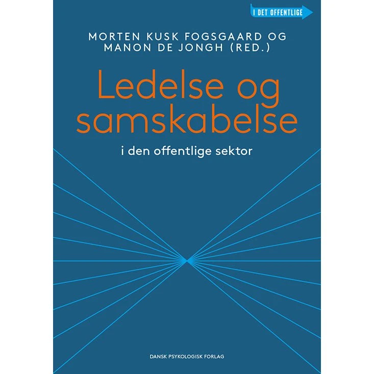 Ledelse og samskabelse i den offentlige sektor