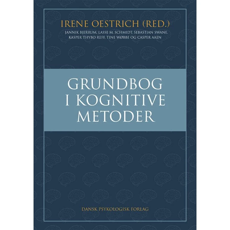 Grundbog i kognitive metoder - Irene Oestrich
