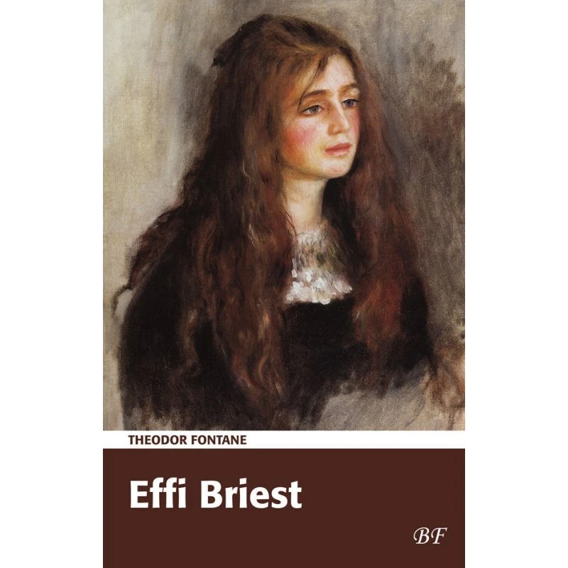 Effi Briest - Theodor Fontane