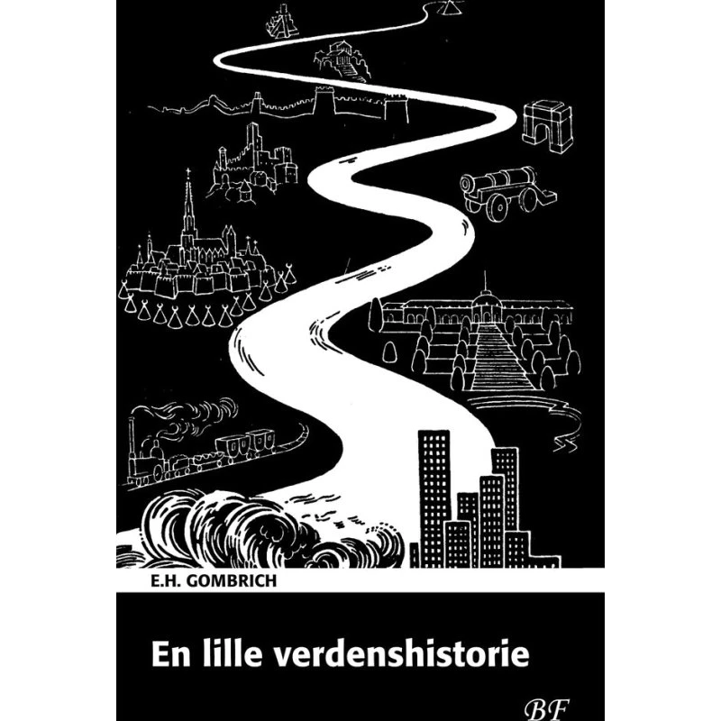 En lille verdenshistorie - E.H. Gombrich