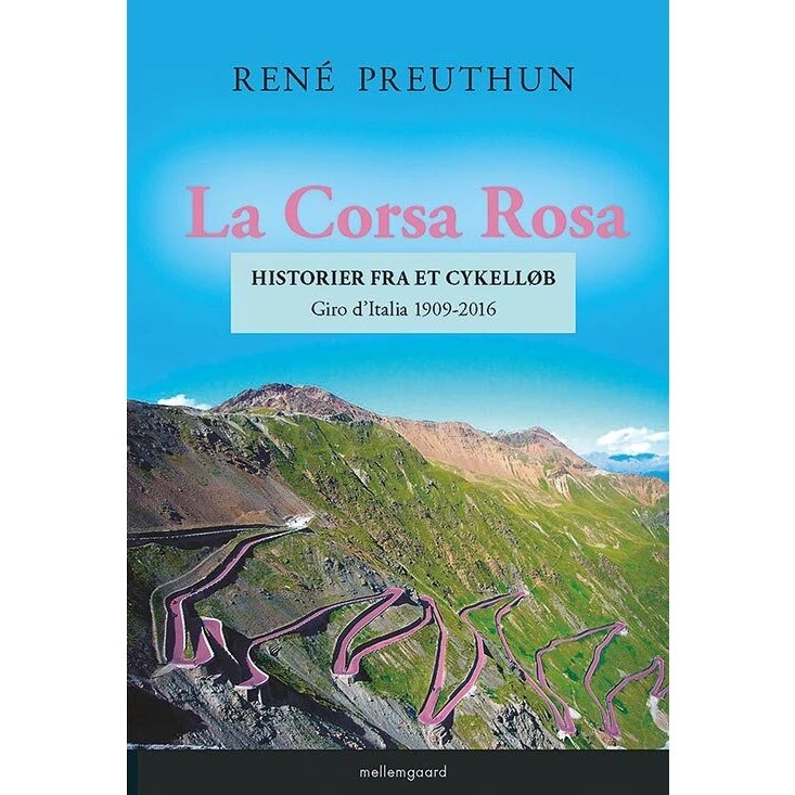 La Corsa Rosa - René Preuthun - Bog