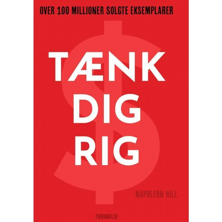 Tænk dig rig - Napoleon Hill