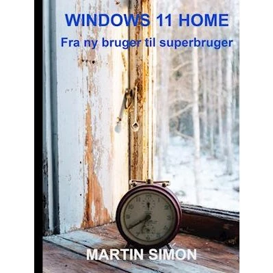 Windows 11 Home - Martin Simon - Bog