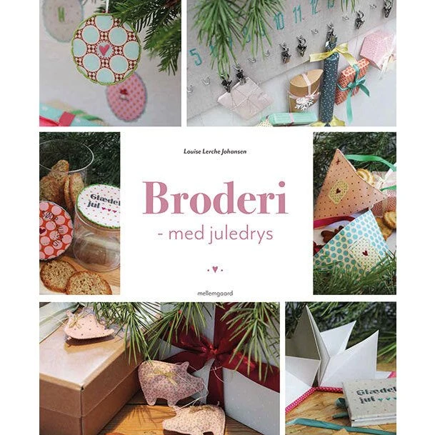 Broderi med juledrys - Louise Lerche Johansen