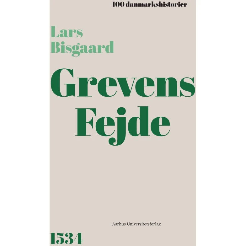 Grevens fejde - Lars Bisgaard - Bog