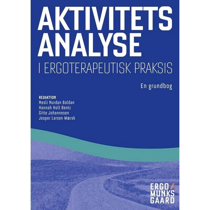 Aktivitetsanalyse i ergoterapeutisk praksis