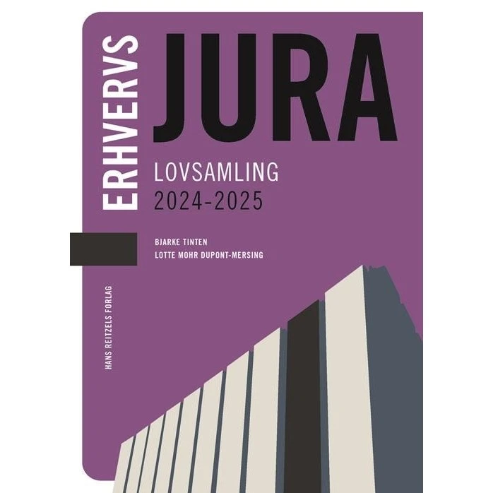 Erhvervsjura - Lovsamling af Bjarke Tinten og Lotte Mohr Dupont-Mersing