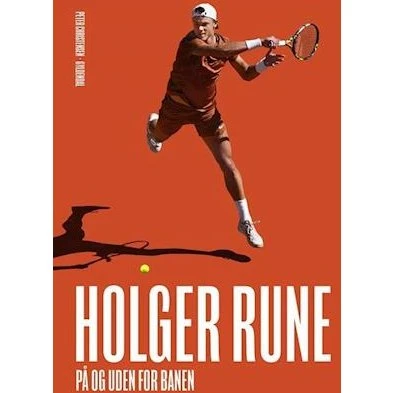 Holger Rune - på og uden for banen - Peter Christensen - Bog