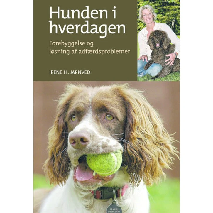 Hunden i hverdagen - Irene Jarnved