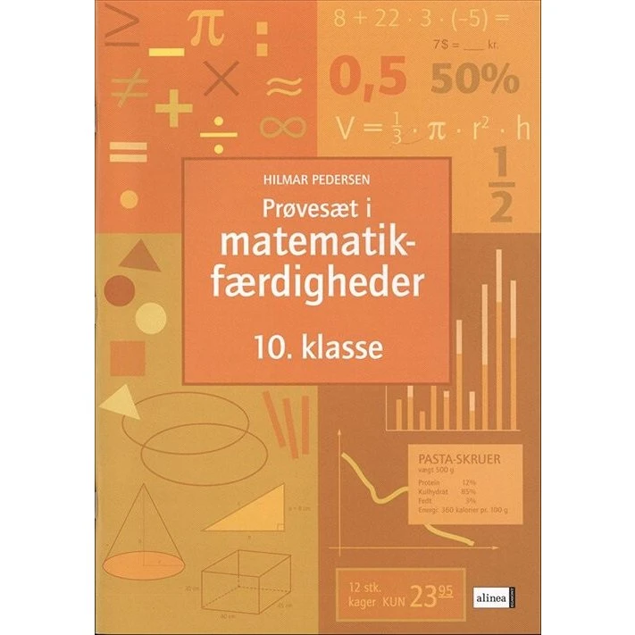 Hilmar Pedersen: Prøvesæt i matematikfærdigheder, 10.kl.