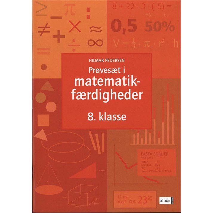 Hilmar Pedersen: Prøvesæt i matematikfærdigheder, 8.kl.