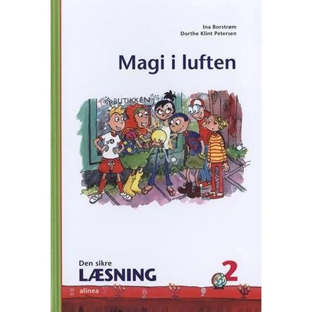 Den sikre læsning 2: Magi i luften (3.kl.) - Dorthe Klint Petersen