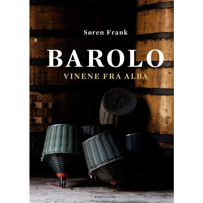 Barolo af Søren Frank - Bog om Italiens store vine