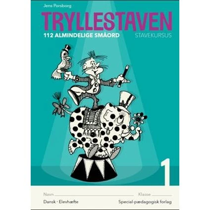 Tryllestaven Stavekursus 1: 112 alm. småord - 5 stk. af Jens Porsborg Larsen
