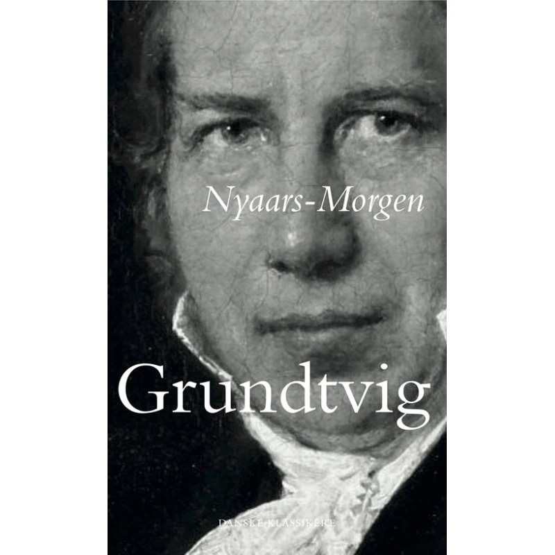 Nyaars-Morgen - N.F.S. Grundtvig