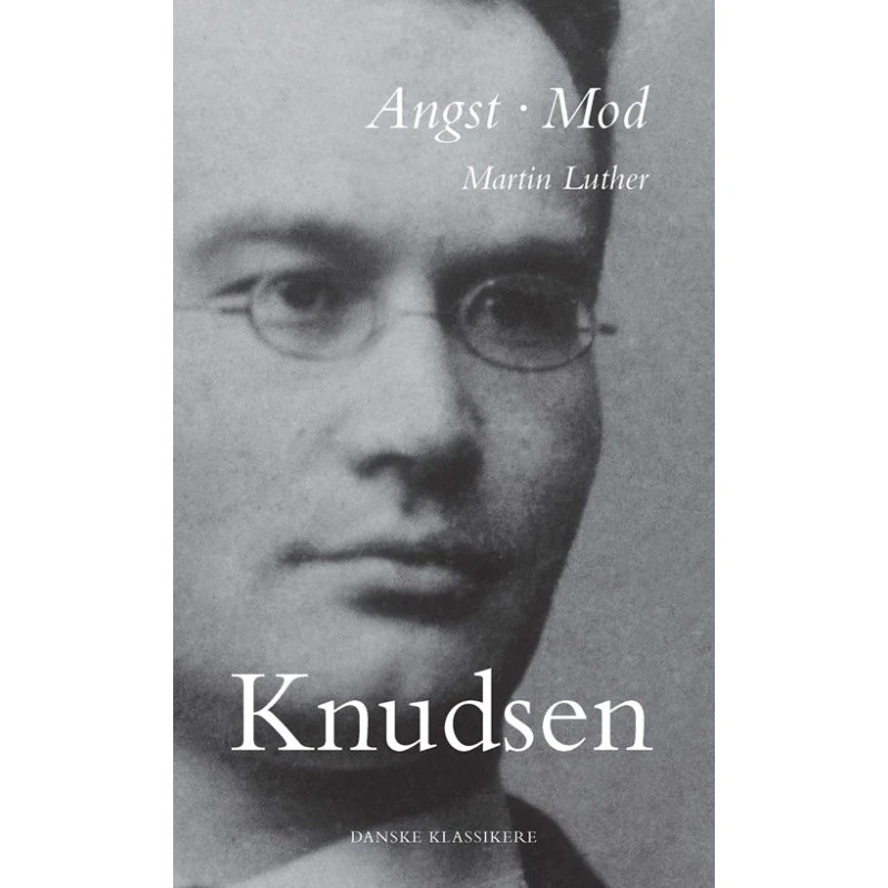 Angst - Mod (Martin Luther) - Klassikerserien
