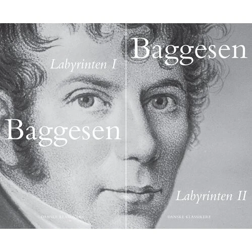 Labyrinten I-II - Jens Baggesen - Danske Klassikere