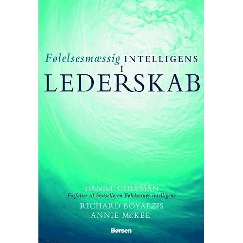 Følelsesmæssig intelligens i lederskab - Daniel Goleman