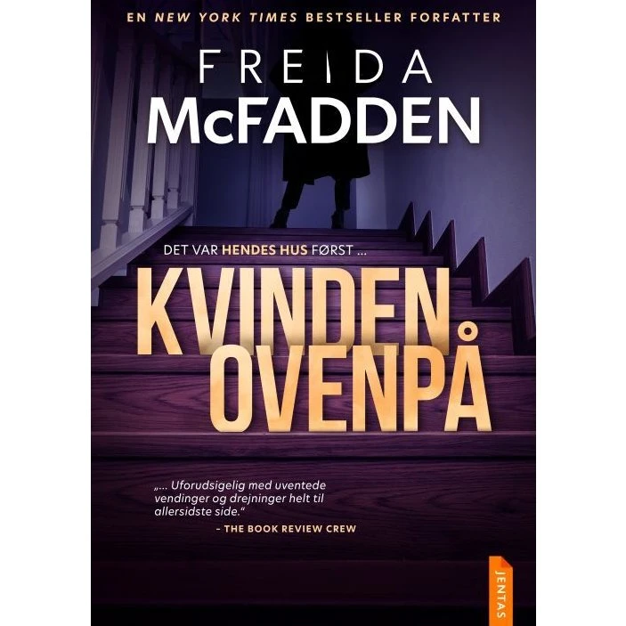 Kvinden ovenpå - Freida McFadden - Bog