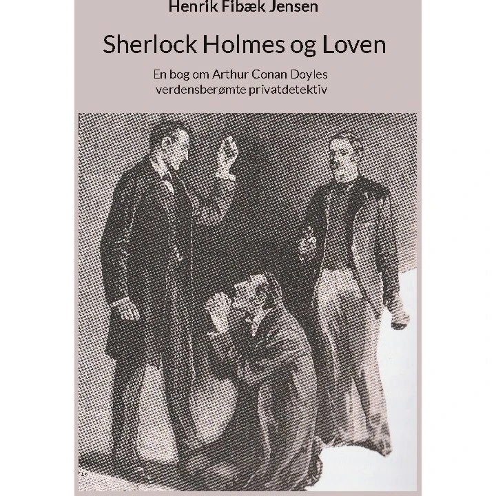 Sherlock Holmes og Loven af Henrik Fibæk Jensen