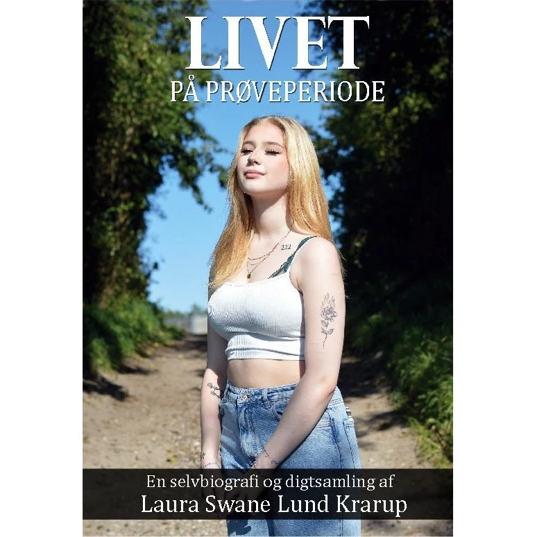 Livet på prøveperiode - Laura Swane - Bog