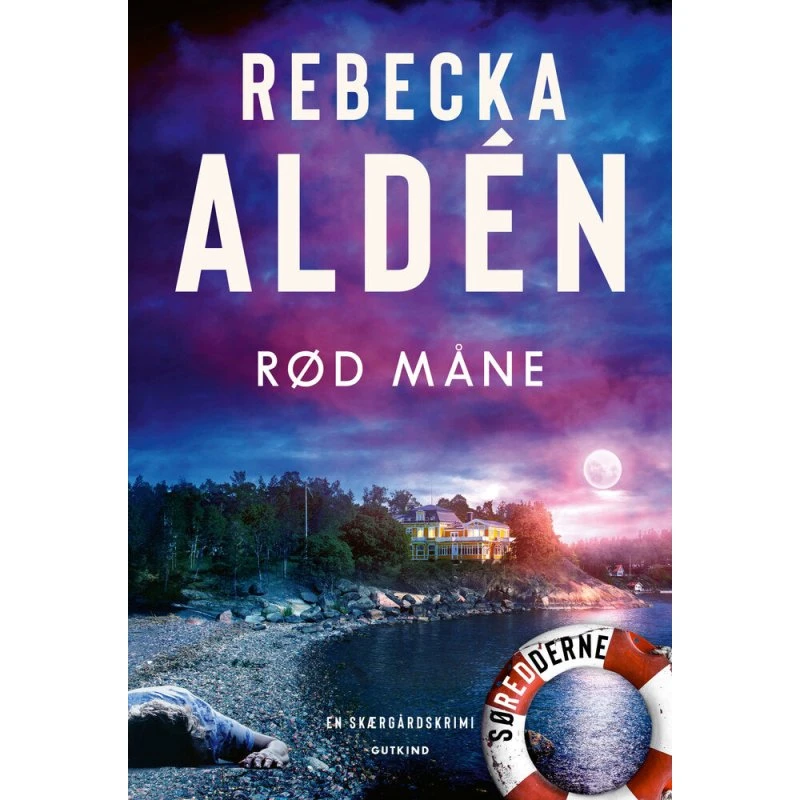 Rød måne - Rebecka Aldén (Søredderne, bind 2)