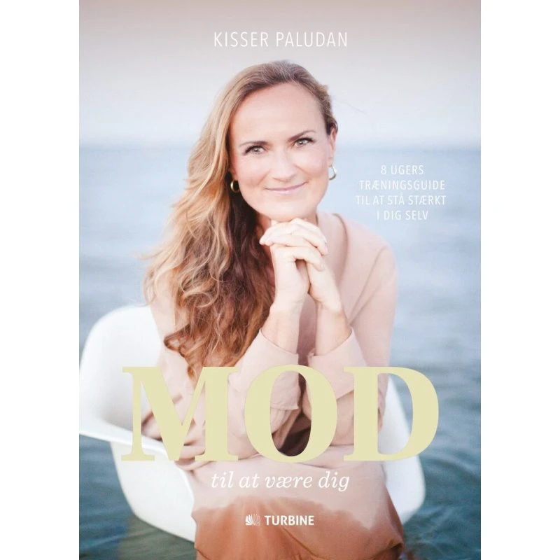 Mod til at være dig - Kisser Paludan