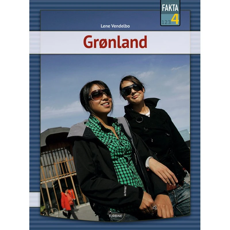 Grønland - Lene Vendelbo (Fakta 4)