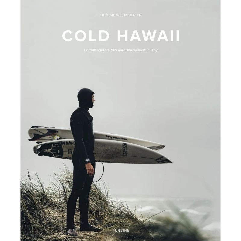 Cold Hawaii - Signe Sigyn Christensen - Bog