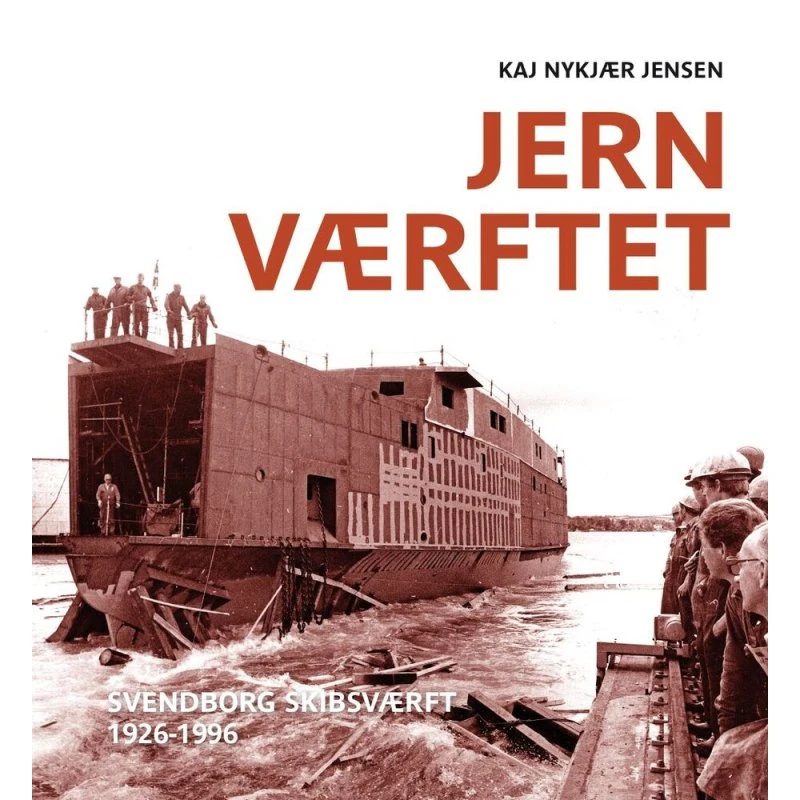 Jernværftet - Kaj Nykjær Jensen - Bog