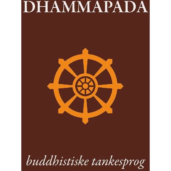 Dhammapada - Gautama Buddha - Buddhistiske tankesprog