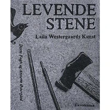 Levende stene - Annette Østergård og Dorte Fogh - Bog