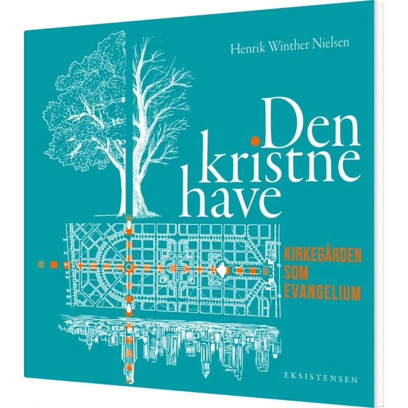Den kristne have - Henrik Winther Nielsen