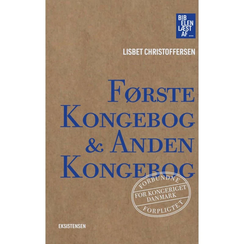 Første Kongebog & Anden Kongebog - Lisbet Christoffersen