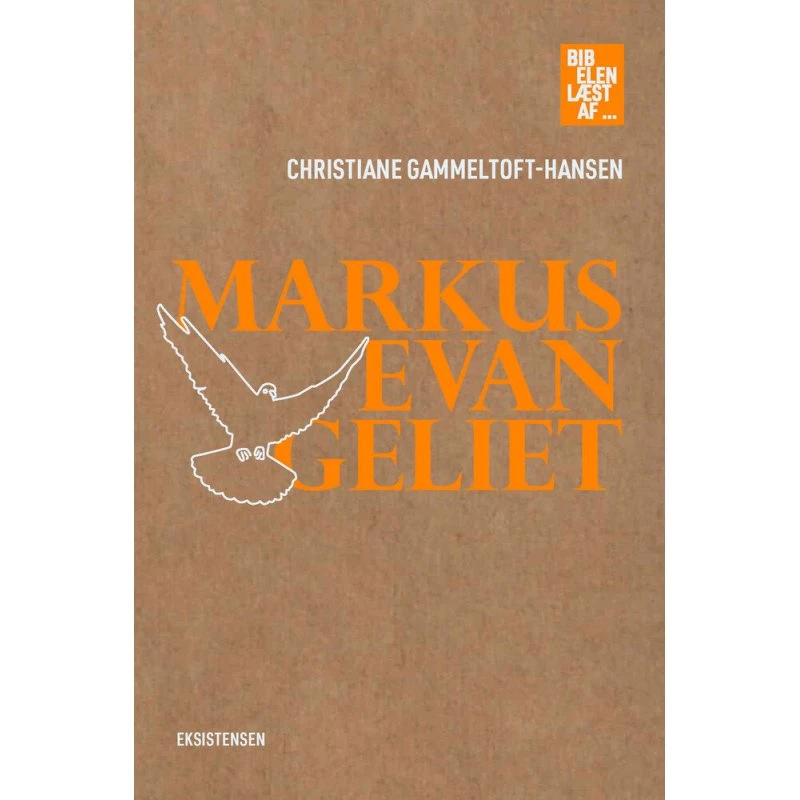 Markusevangeliet - Christiane Gammeltoft-Hansen