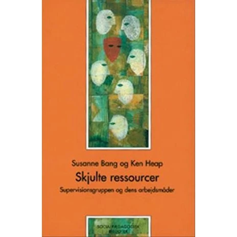 Skjulte ressourcer - Ken Heap og Susanne Bang - Bog