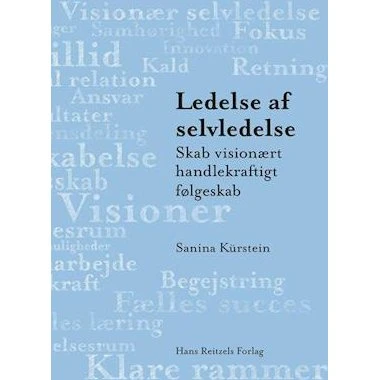 Ledelse af selvledelse - Sanina Kürstein - Bog