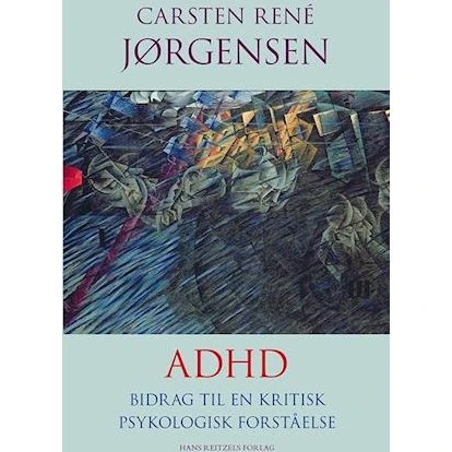 ADHD - Carsten René Jørgensen - Bog